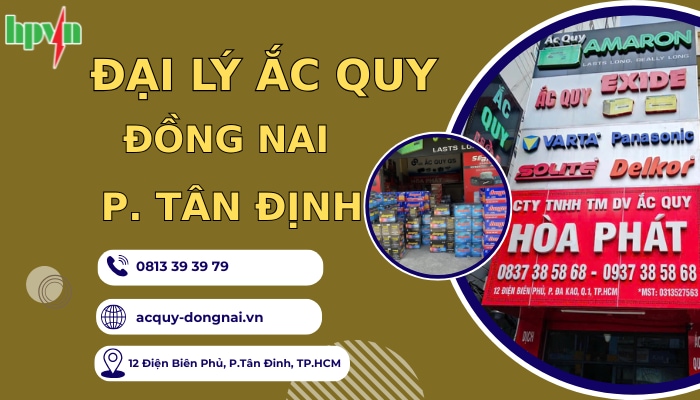 Ắc quy Đồng Nai phường Tân Định